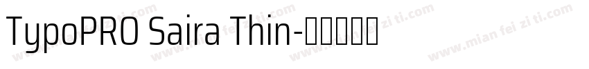 TypoPRO Saira Thin字体转换